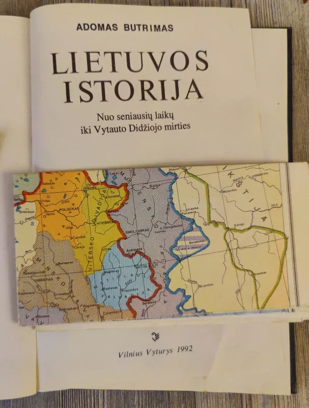 Lietuvos istorija nuo seniausių laikų iki Vytauto Didžiojo mirties - Adomas Butrimas, knyga 3