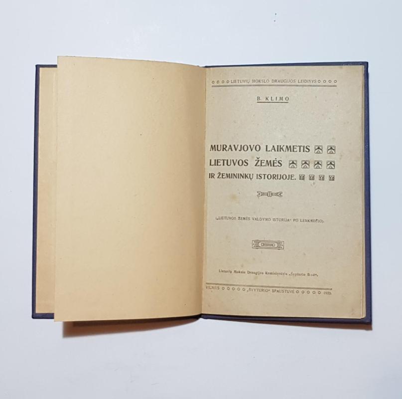 Muravjovo laikmetis Lietuvos žemės ir žemininkų istorijoje - B. Klimas, knyga 3