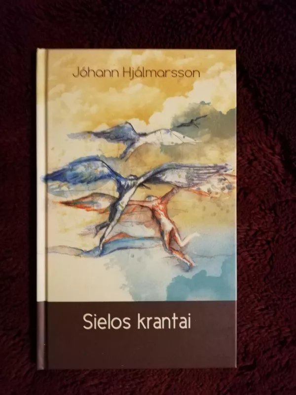 Sielos Krantai - Johann Hjalmarsson, knyga 3