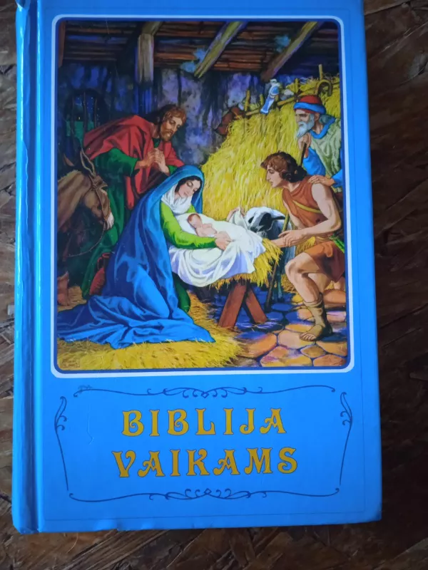 Biblija vaikams - vaikams Biblija, knyga 3