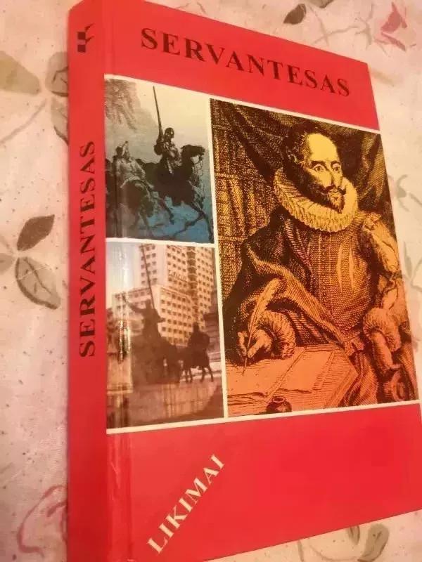 Servantesas - Brunas Frankas, knyga 2