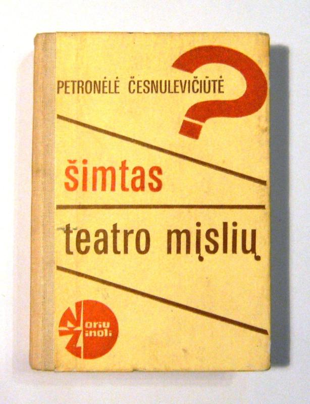 Šimtas teatro mįslių - Petronėlė Česnulevičiūtė, knyga 2