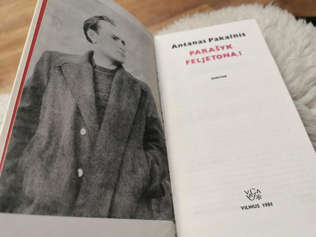 Parašyk feljetoną! - Antanas Pakalnis, knyga 2