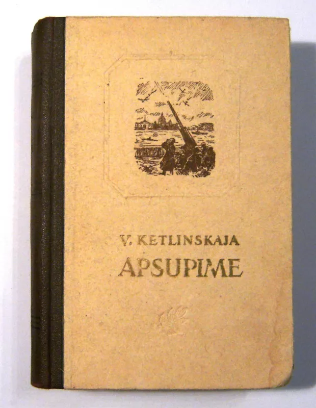 Apsupime - V. Ketlinskaja, knyga