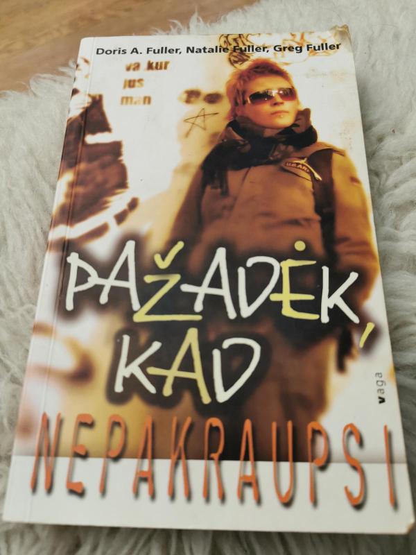 Pažadėk, kad nepakraupsi - Doris A. Fuller, Natalie  Fuller, Greg  Fuller, knyga 2