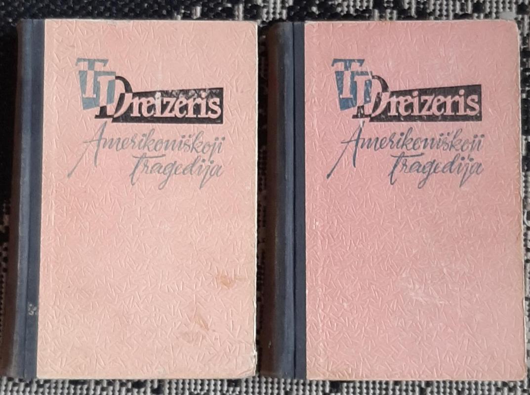 Amerikietiškoji tragedija (2 tomai) - T. Dreizeris, knyga 2