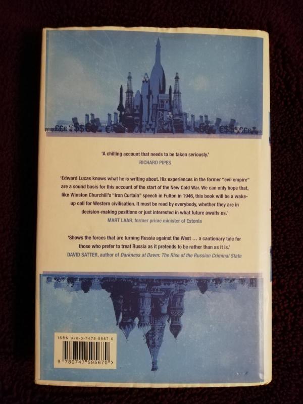The new cold war. How the Kremlin menaces both Russia and the West - Edward Lucas, knyga 4