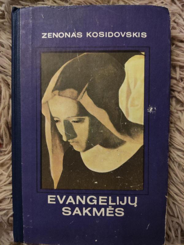 Evangelijų sakmės - Zenonas Kosidovskis, knyga 3