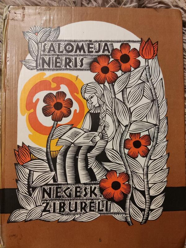 Negesk, žiburėli - Salomėja Nėris, knyga 3