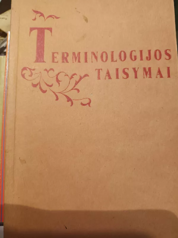 Terminologijos taisymai - Autorių Kolektyvas, knyga