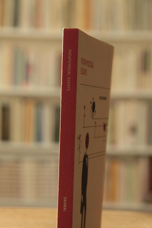 Pataphysical Essays - Rene Daumal, knyga 3