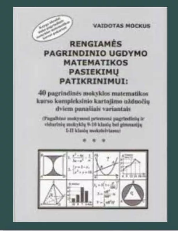 Rengiames pagrindinio ugdymo matematikos pasiekimu patikrinimui - Vaidotas Mockus, knyga