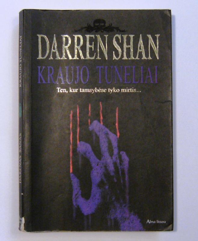 Kraujo tuneliai - Darren Shan, knyga 2