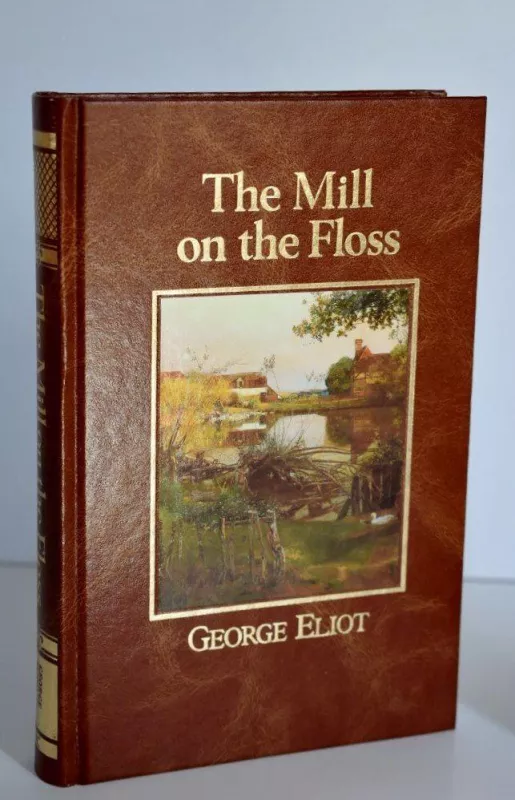 The Mill on the Floss - George Eliot, knyga