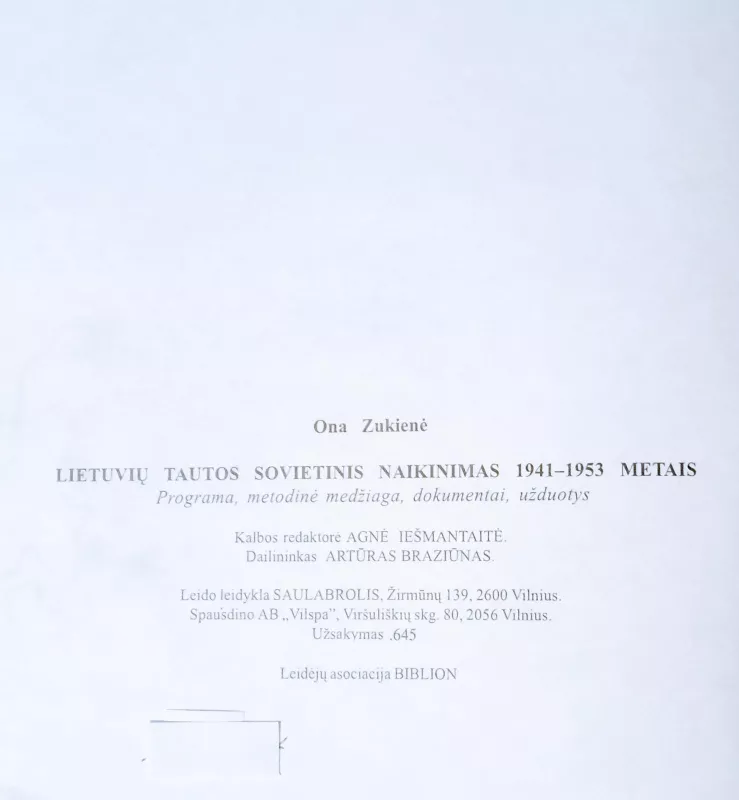 Lietuvių tautos sovietinis naikinimas 1941-1953 metais - Ona Zutkienė, knyga 2