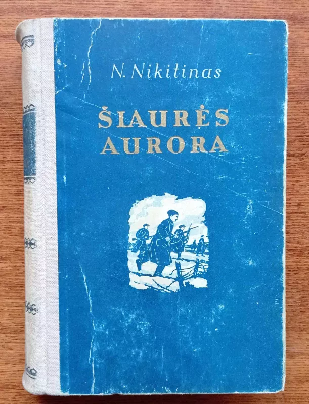 Šiaurės aurora - Nikolajus Nikitinas, knyga 2