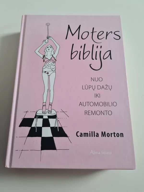 Moters biblija - Camilla Morton, knyga 3