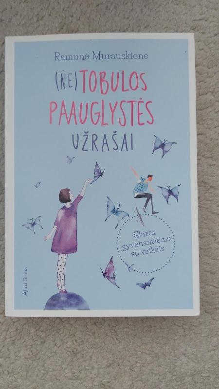 (Ne)tobulos paauglystės užrašai - Ramunė Murauskienė, knyga 2