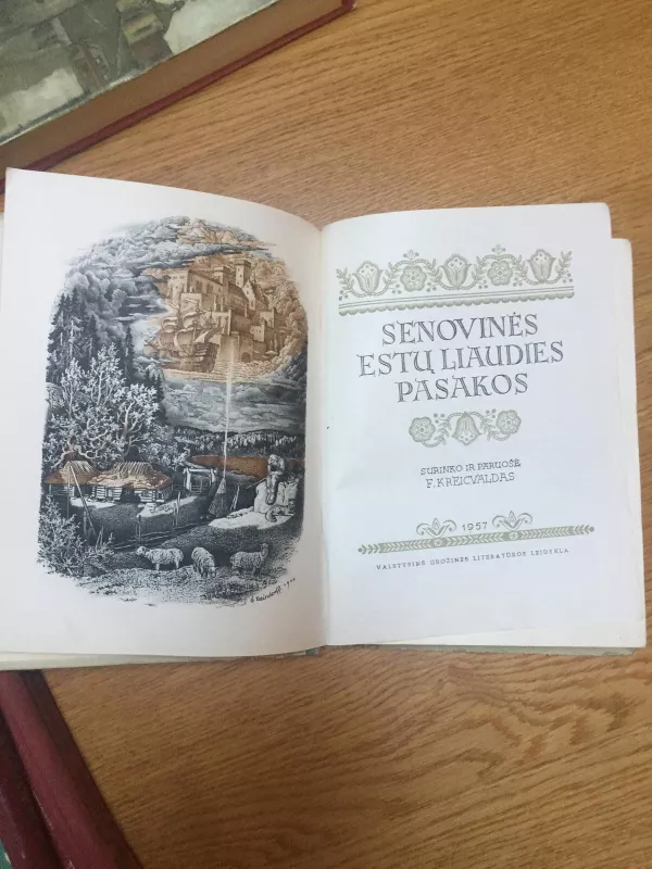 Senovinės estų liaudies pasakos - Autorių Kolektyvas, knyga