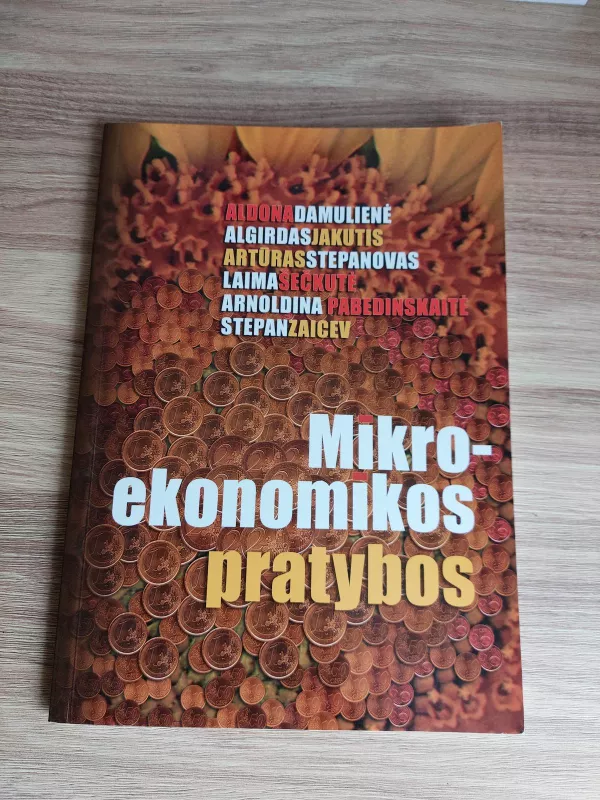 Mikroekonomikos pratybos - Aldona Damulienė , Algirdas  Jakutis, Artūras  Stepanovas, knyga