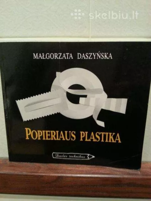 Popieriaus plastika - M. Daszynska, knyga