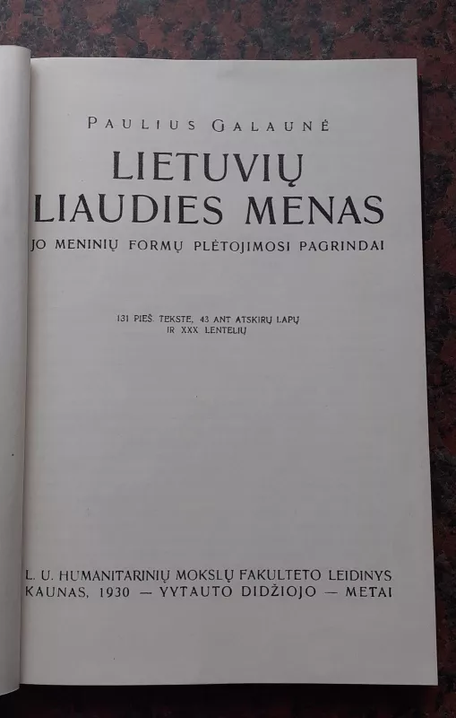 Lietuvių liaudies menas - Paulius Galaunė, knyga 2