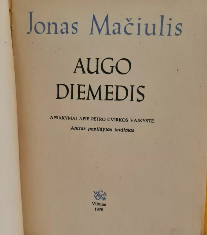 Augo diemedis -  Maironis, knyga