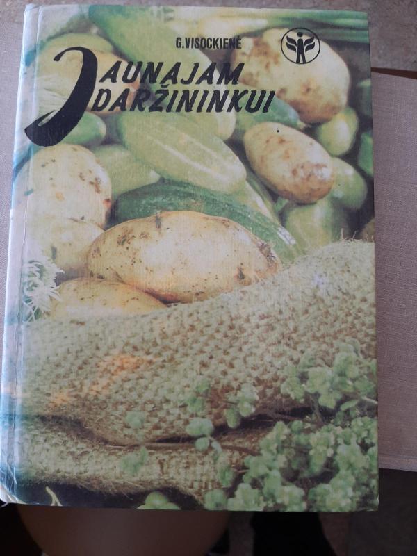 Jaunajam daržininkui - G. Visockienė, knyga 2