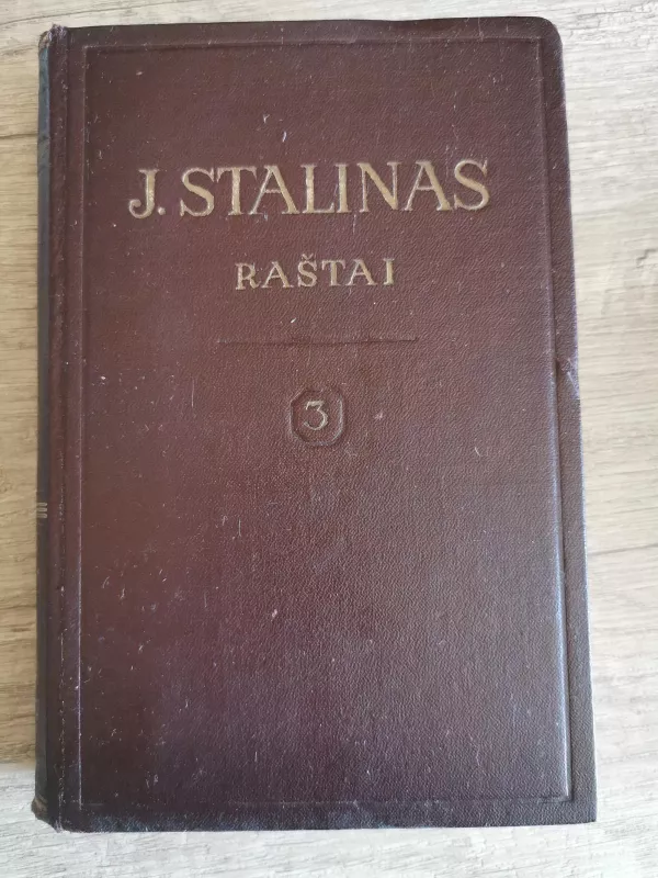 Raštai (3 tomas) - Josifas V. Stalinas, knyga