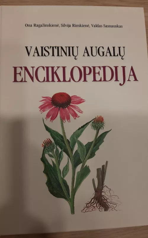 Vaistinių augalų enciklopedija - Valdas Sasnauskas, knyga