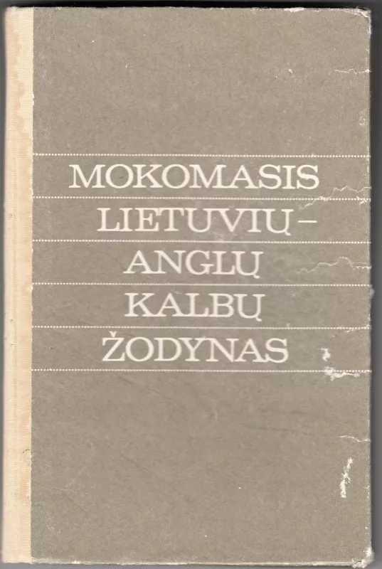 Mokomasis lietuvių - anglų kalbų žodynas - B. Piesarskas, B.  Svecevičius, knyga 2