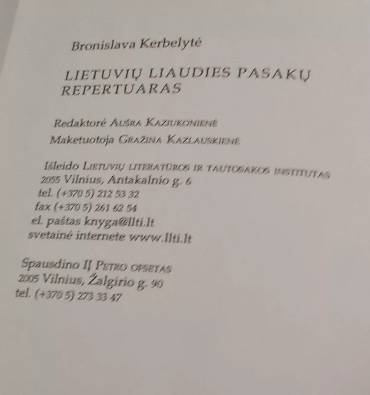 Lietuviu liaudies pasaku repertuaras - Bronislava Kerbelytė, knyga