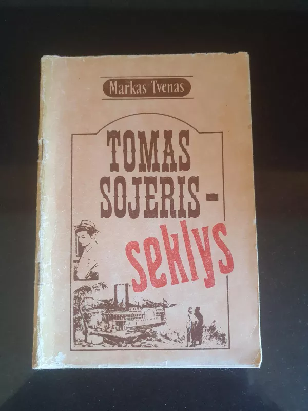 Tomas Sojeris - Markas Tvenas, knyga