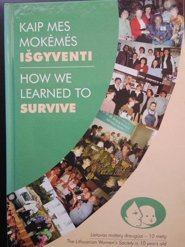 Kaip mes mokėmės išgyventi/How we learned to survive - Autorių Kolektyvas, knyga 3