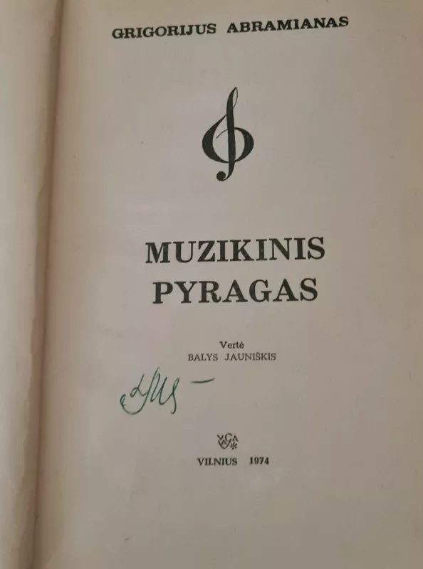 Muzikinis pyragas - Grigorijus Abramianas, knyga