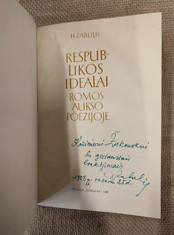 Respublikos idealai Romos aukso poezijoje - Henrikas Zabulis, knyga