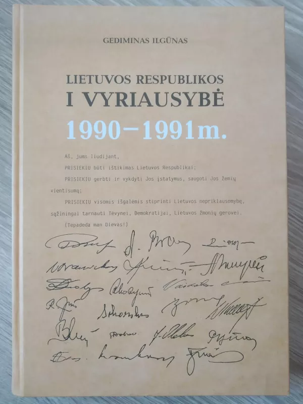 Lietuvos Respublikos I Vyriausybė 1990-1991 m. - Gediminas Ilgūnas, knyga
