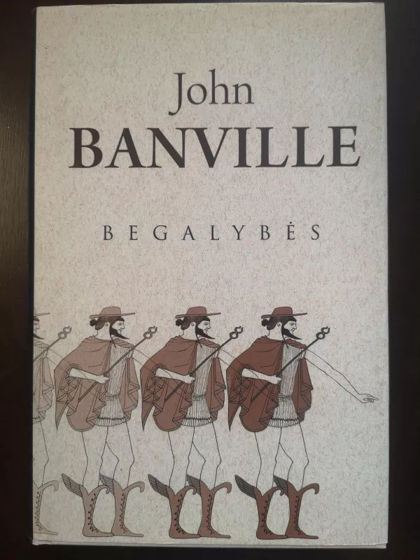 Begalybės - John Banville, knyga 2