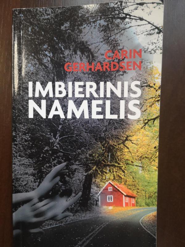 Imbierinis namelis - Carin Gerhardsen, knyga 3