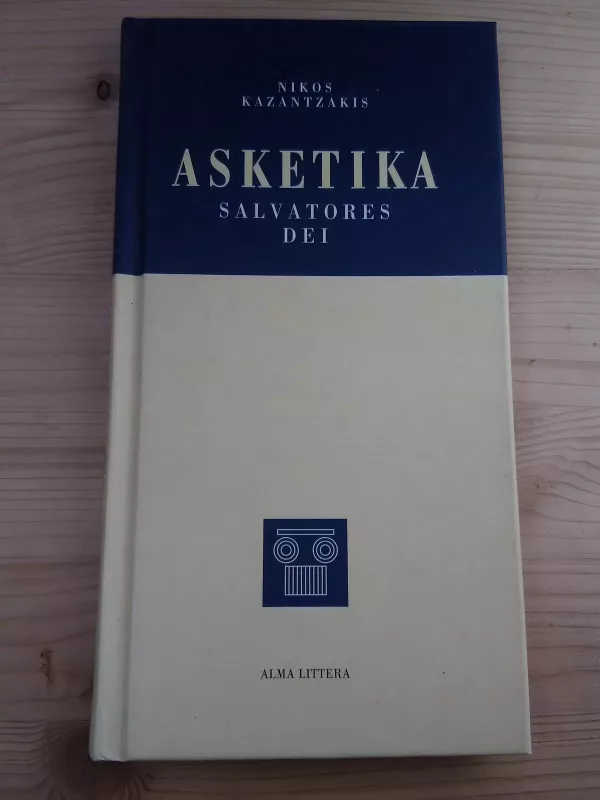 Asketika: Salvatores Dei - Nikos Kazantzakis, knyga 2