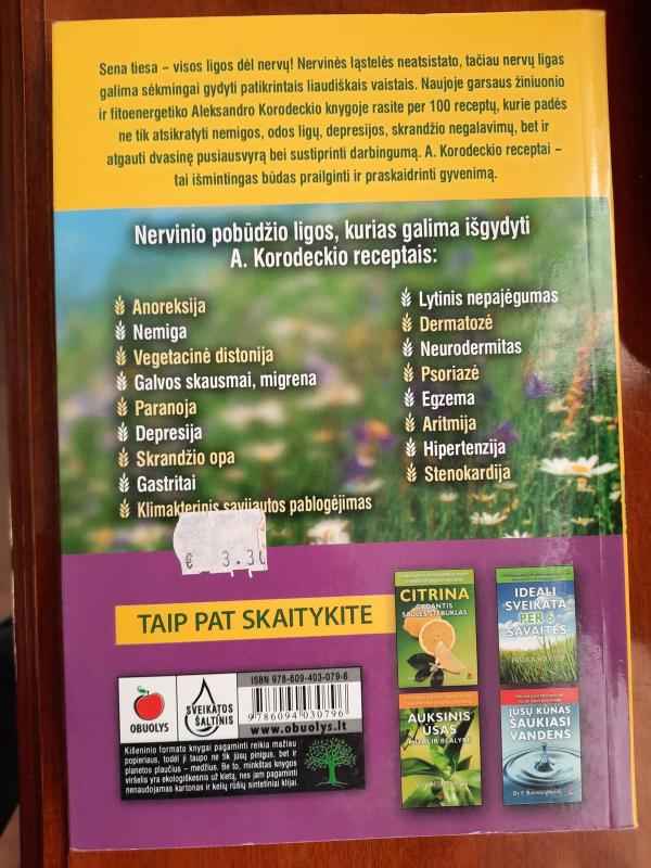 Stiprūs nervai. Atstatykite nervinę pusiausvyrą 100% natūraliomis priemonėmis - Aleksandras Korodeckis, knyga 2