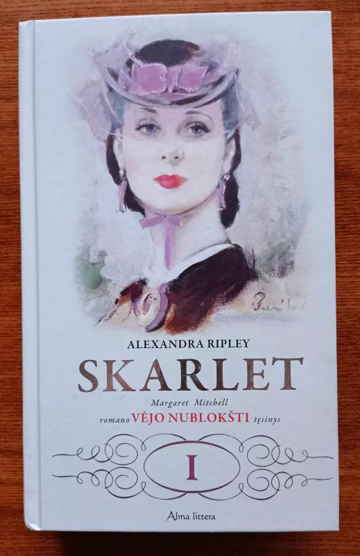 Skarlet (I dalis) - Alexandra Ripley, knyga 2