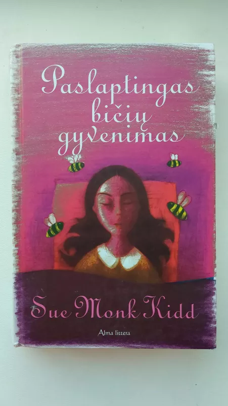 Paslaptingas bičių gyvenimas - Sue Monk Kidd, knyga