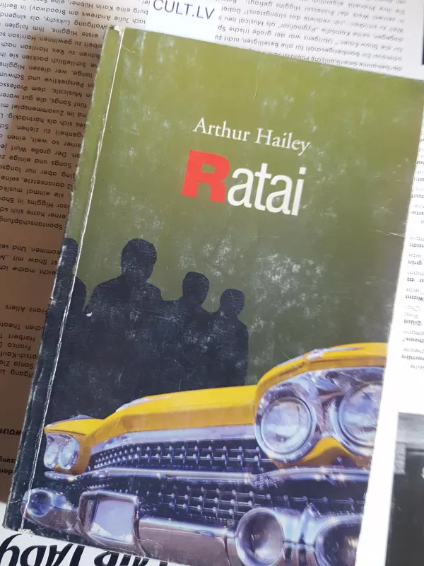 Ratai - Arthur Hailey, knyga 3