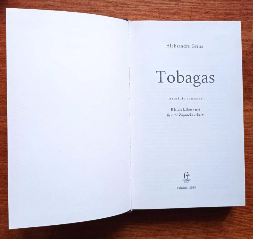 Tobagas - Aleksandrs Grins, knyga 3