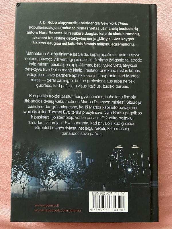 SUSKAIČIUOTOS MIRTYS - J.D. Robb (Nora Roberts), knyga 3