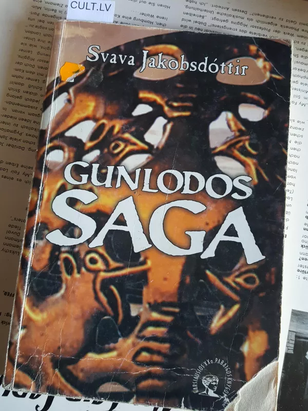 Gunlodos saga - Svava Jakobsdottir, knyga 3