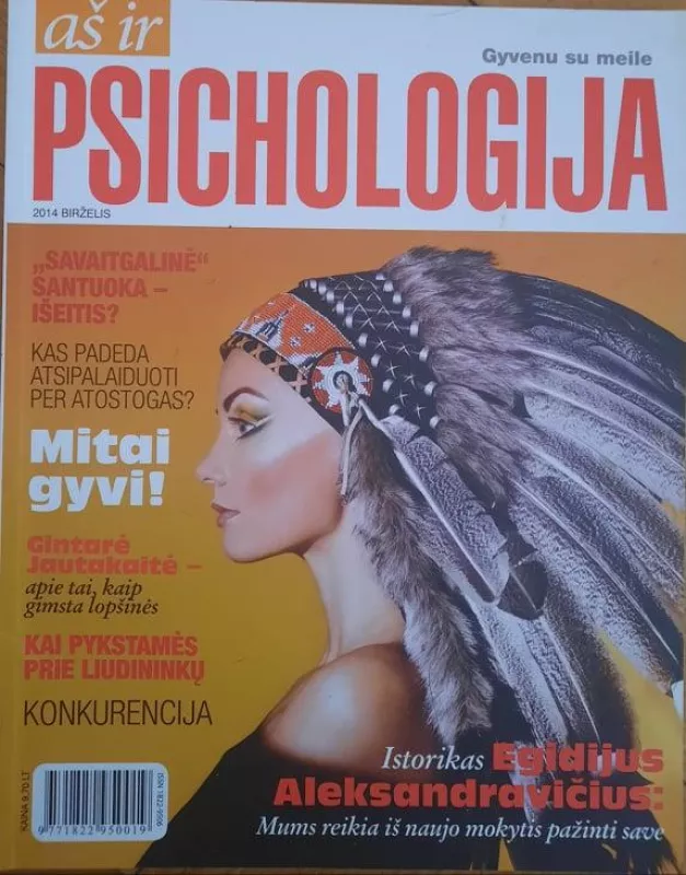 Aš ir psichologija, 2014 m., Nr. 6 - Autorių Kolektyvas, knyga