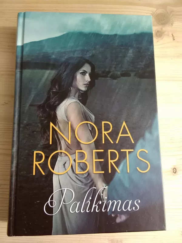 Palikimas - Nora Roberts, knyga 2