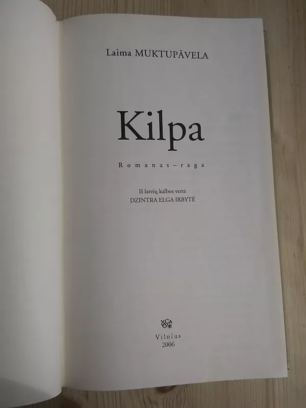 Kilpa - Laima Muktupavela, knyga 4